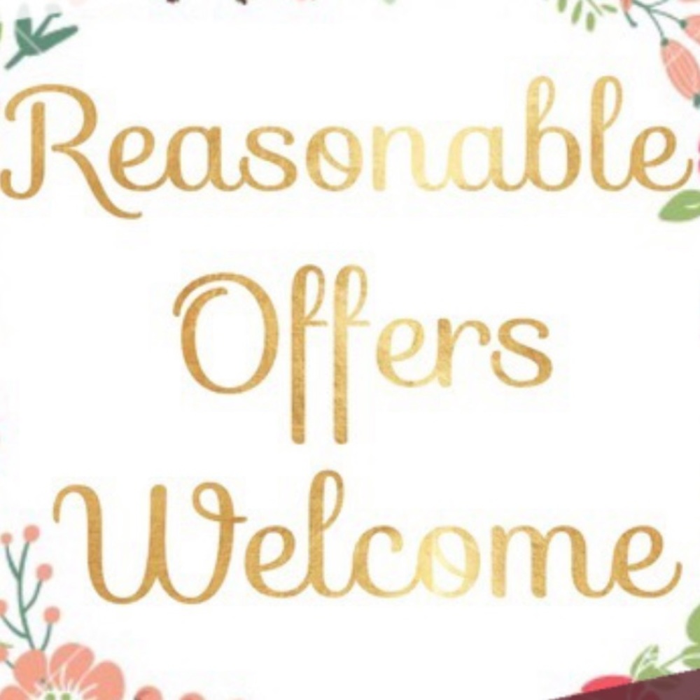 Reasonable offers are always welcome!